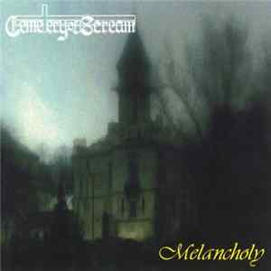 Cemetery Of Scream - Melancholy Album