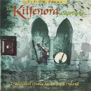 The Kilfenora Ceili Band - Set On Stone Album