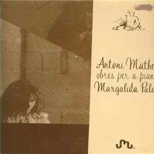 Antoni Matheu - Margalida Palou - Obres Per A Piano Album