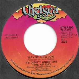 Wayne Newton - We Didn't Know The Time Of Day Album