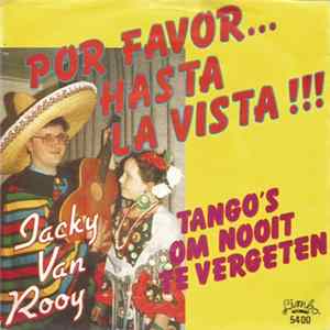 Jacky Van Rooy - Por Favor... Hasta La Vista!!! Album
