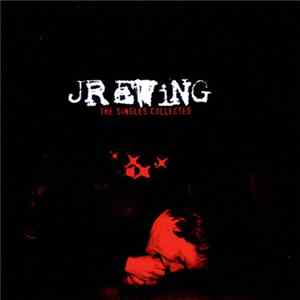 JR Ewing - The Singles Collected Album