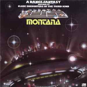Montana - A Dance Fantasy Inspired By Close Encounters Of The Third Kind Album