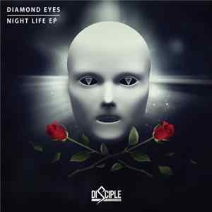 Diamond Eyes - Night Life EP Album