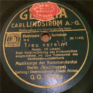 Musikkorps Der Kommandantur Berlin (Wachtruppe) - Treu Vereint / Herzog Von Wellington Album