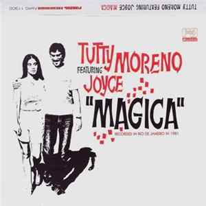 Tutty Moreno Featuring Joyce - Magica Album