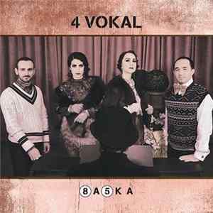 4 Vokal - Başka / Beş Sekiz Kış Şarkıları Album