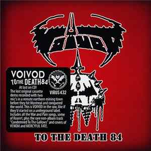 Voïvod - To The Death 84 Album