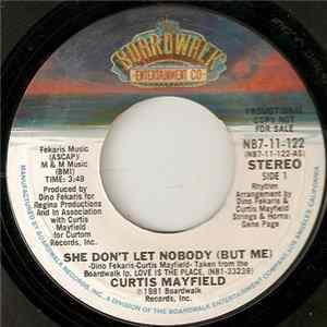 Curtis Mayfield - She Don't Let Nobody (But Me) Album