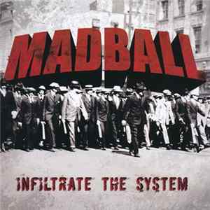 Madball - Infiltrate The System Album