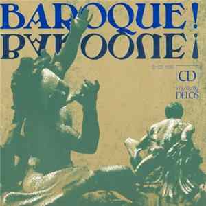 Various - Baroque Baroque - A Collection of Baroque Gems From The Delos Catalog Album