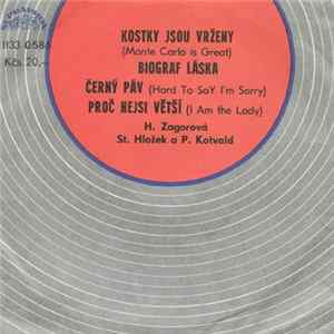 H. Zagorová, St. Hložek A P. Kotvald - Kostky Jsou Vrženy Album