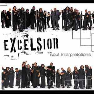 Excelsior - Soul Interpretations Album