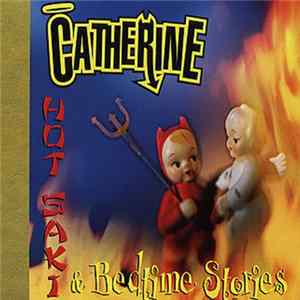 Catherine - Hot Saki & Bedtime Stories Album