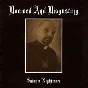 Doomed And Disgusting - Satan's Nightmare Album