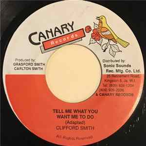 Clifford Smith - Tell Me What You Want Me To Do Album
