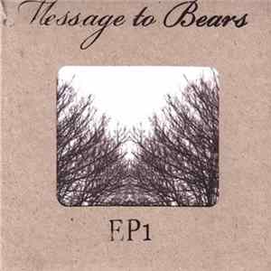 Message To Bears - EP1 Album