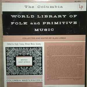 Alan Lomax, Hugh Tracey - British East Africa Album