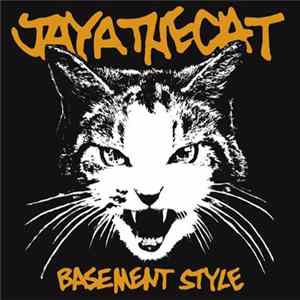 Jaya The Cat - Basement Style Album