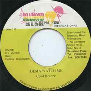 Cool Breeze - Dema Watch Me Album