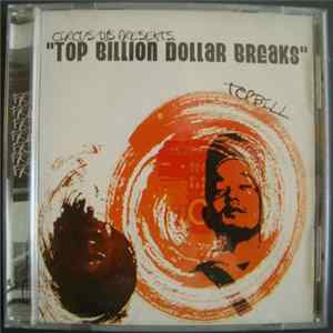 Circus DJs Presents Top Bill - Top Billion Dollar Breaks Album