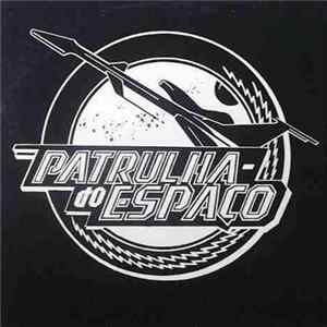 Patrulha Do Espaço - Patrulha Do Espaço Album