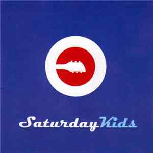 saturday kids - Saturday Kids Album