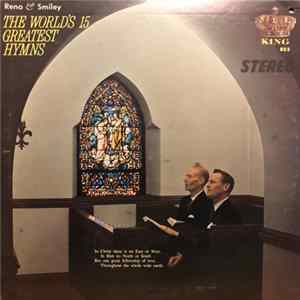 Reno & Smiley - The World's 15 Greatest Hymns Album