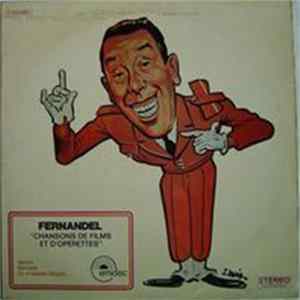 Fernandel - Chansons De Films Et D'opérettes Album