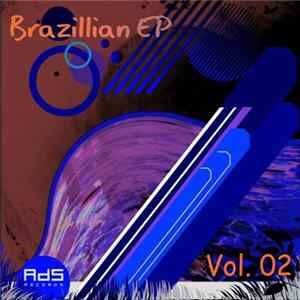 Various - Brazillian EP Vol. 02 Album