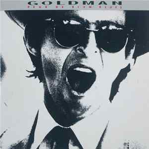Goldman - Peur De Rien Blues Album