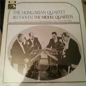 Ludwig van Beethoven, The Hungarian Quartet - The Middle Quartets - Volume 3 Album