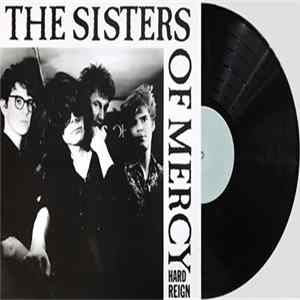 The Sisters Of Mercy - Hard Reign Album