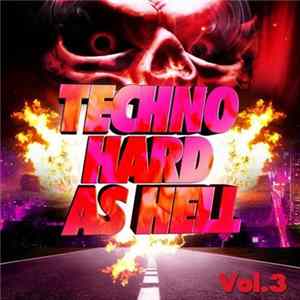 Various - Techno Hard As Hell Volume 3 Album