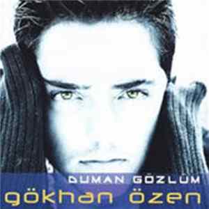 Gökhan Özen - Duman Gözlüm Album