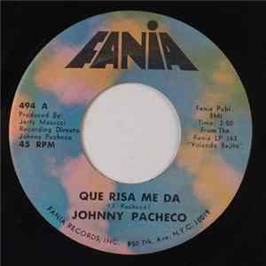 Johnny Pacheco - Que Risa Me Da / Ovidio y Cecilia Album