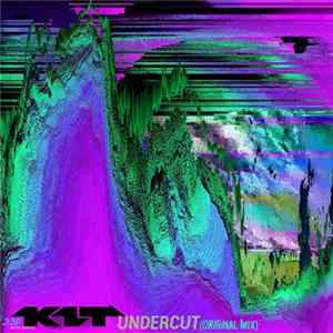 K1T - Undercut Album