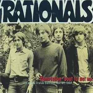 The Rationals - Temptation 'Bout To Get Me - Live At The Grande Ballroom Nov. 27, 1968 Album