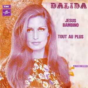 Dalida - Jesus Bambino / Tout Au Plus Album