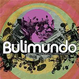 Bulimundo - Bulimundo / Djâm Brancu Dja Album
