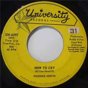 Freddie North - How To Cry / Ok, So What Album