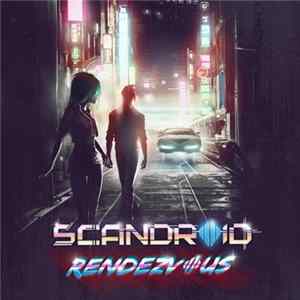 Scandroid - Rendezvous (Single) Album