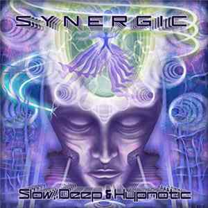 Synergic - Slow, Deep & Hypnotic Album