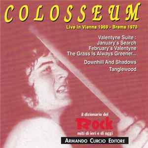 Colosseum - Live in Vienna 1969 - Brema 1970 Album