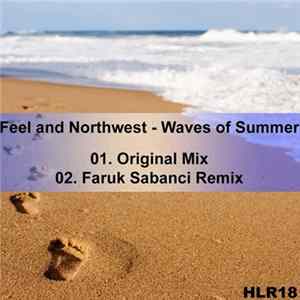 Feel And Northwest - Waves Of Summer Album