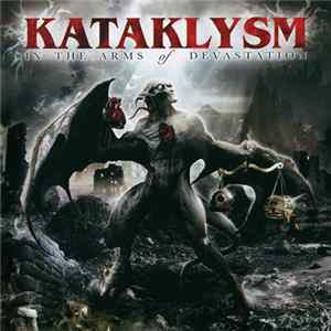 Kataklysm - In The Arms Of Devastation Album