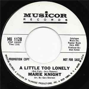 Marie Knight - A Little Too Lonely Album