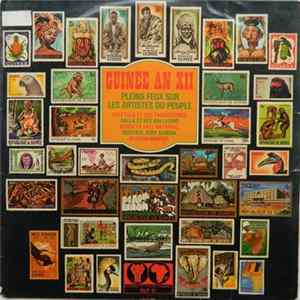 Various - Guinee An XII - Pleins Feux Sur Les Artistes Du Peuple Album