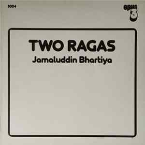 Jamaluddin Bhartiya - Two Ragas Album