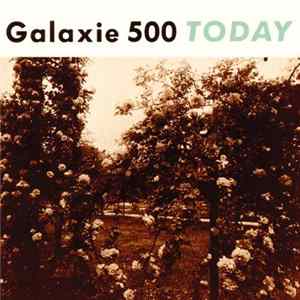 Galaxie 500 - Today Album